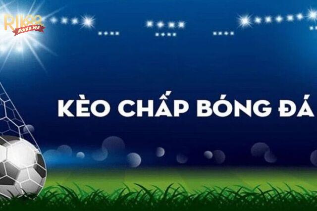Kèo chấp hiệp 1