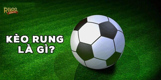 Kèo rung có thể chơi bất kỳ lúc nào trong trận đấu